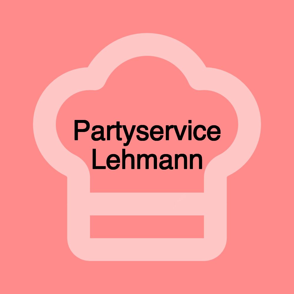 Partyservice Lehmann