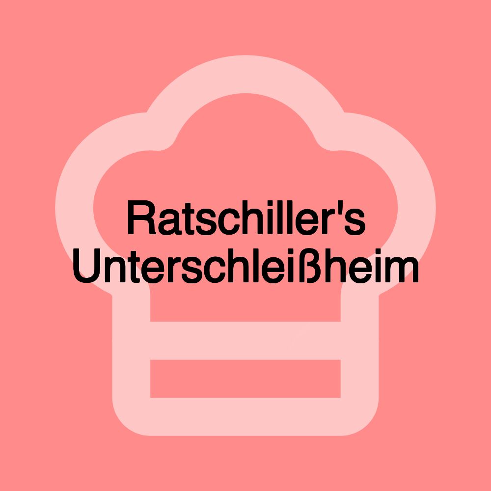 Ratschiller's Unterschleißheim