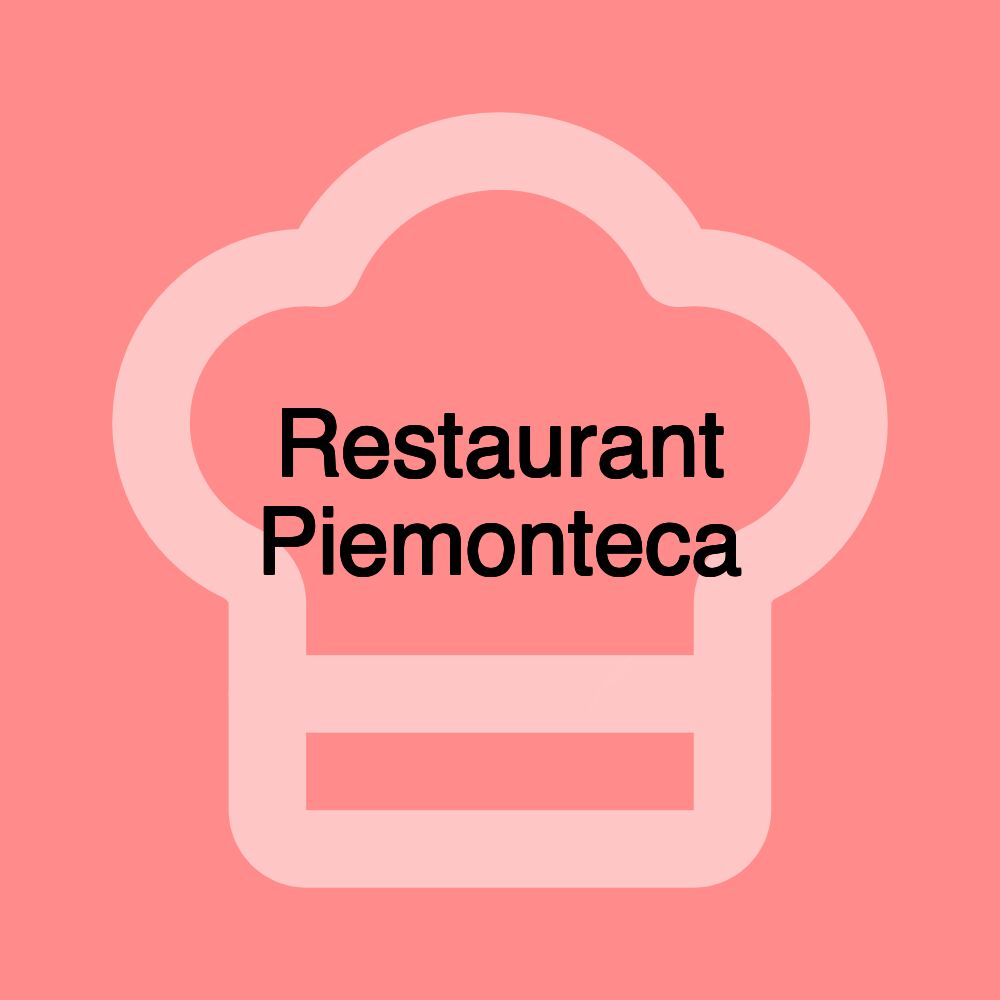 Restaurant Piemonteca