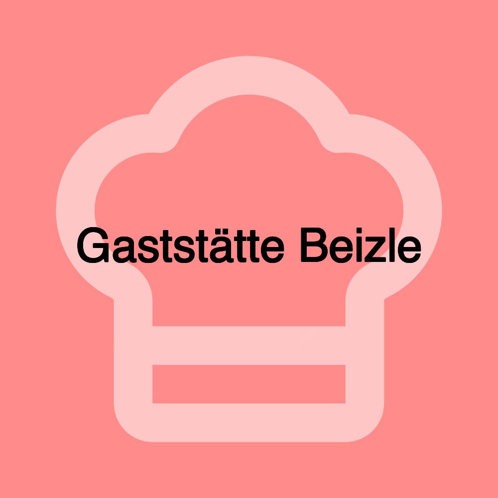 Gaststätte Beizle