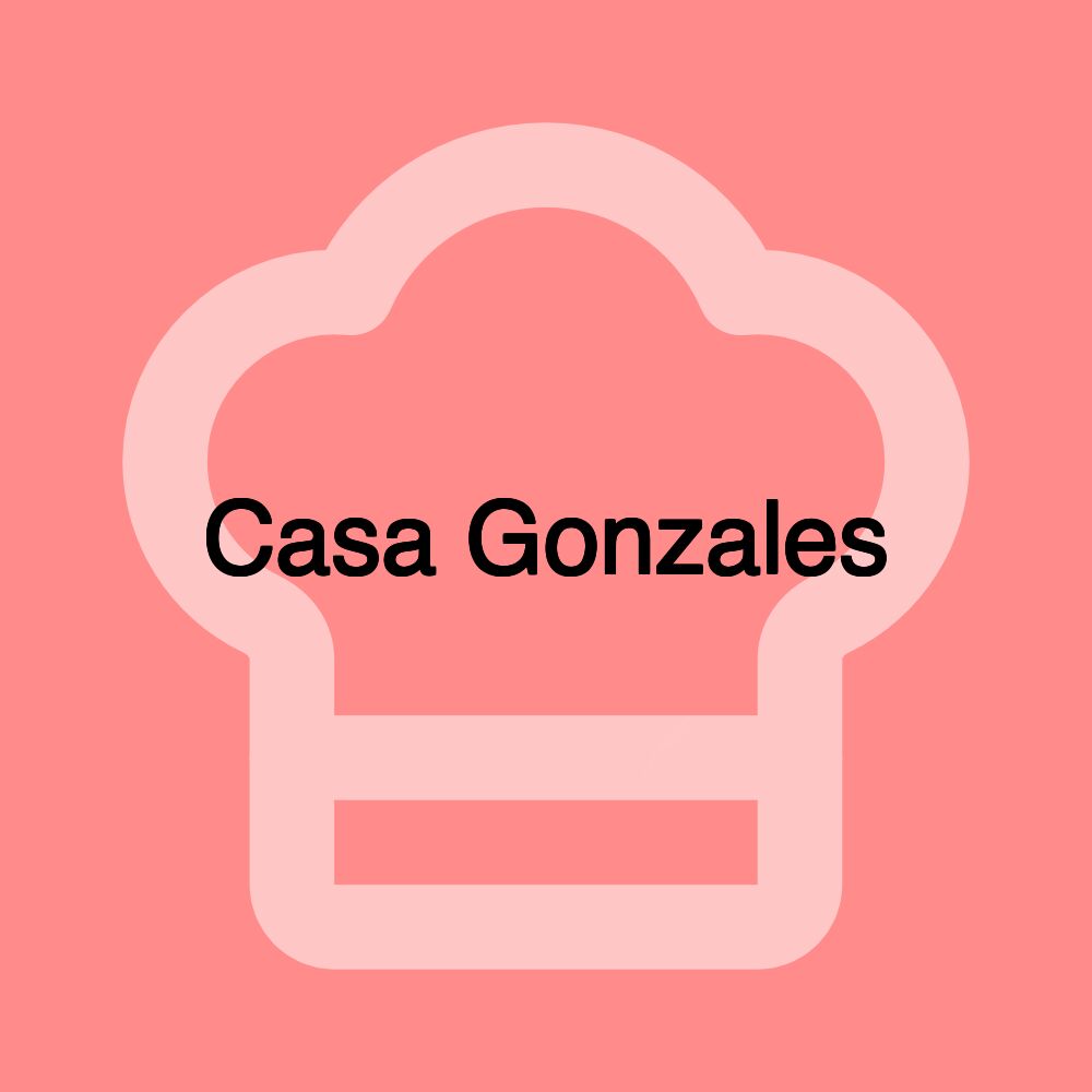 Casa Gonzales