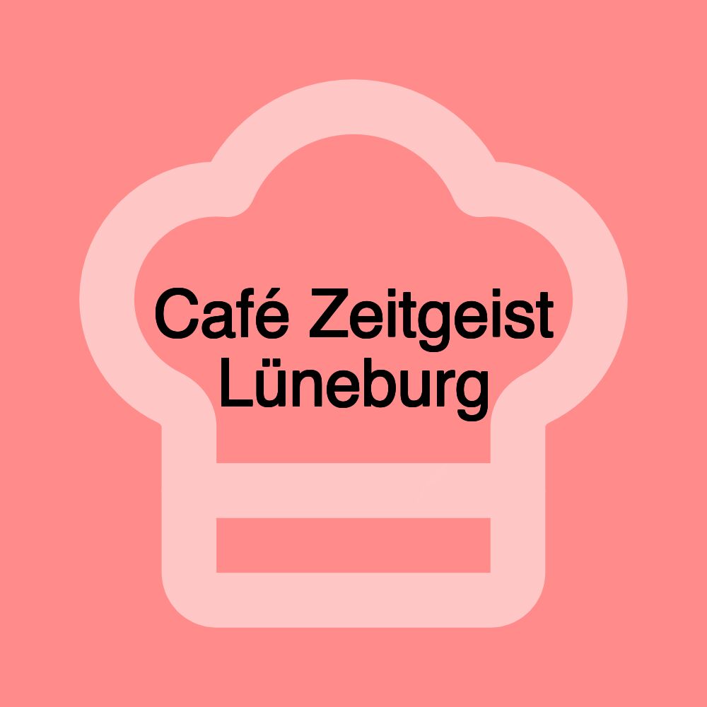 Café Zeitgeist Lüneburg