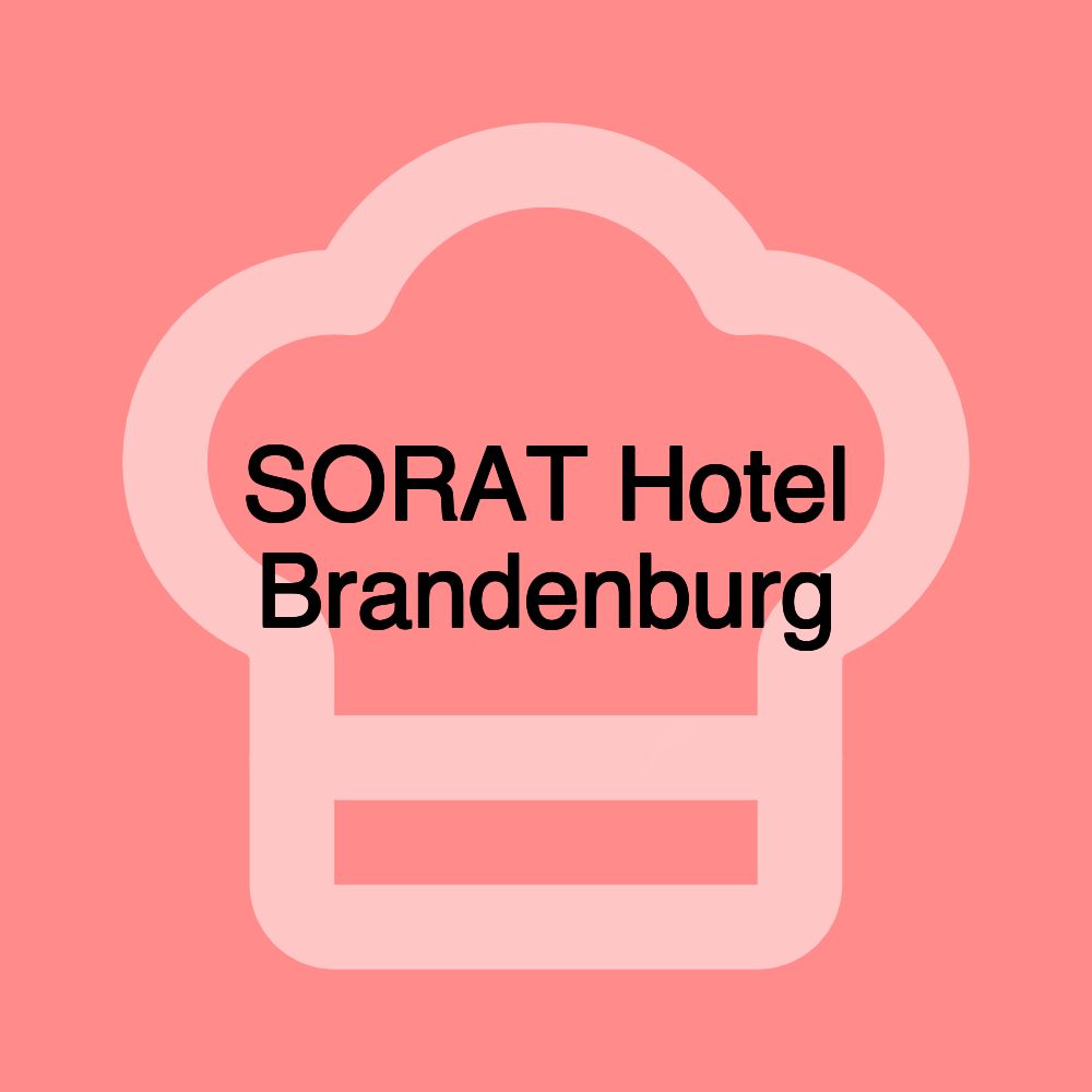 SORAT Hotel Brandenburg