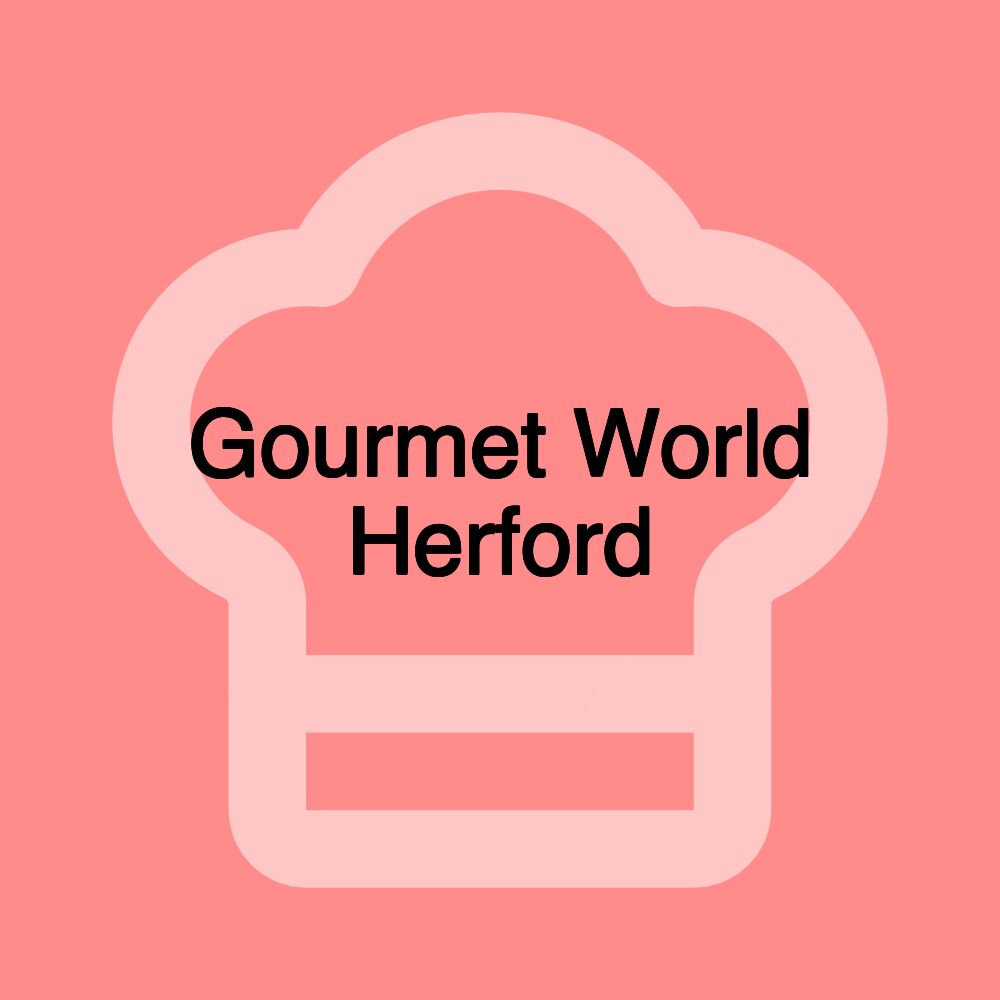 Gourmet World Herford