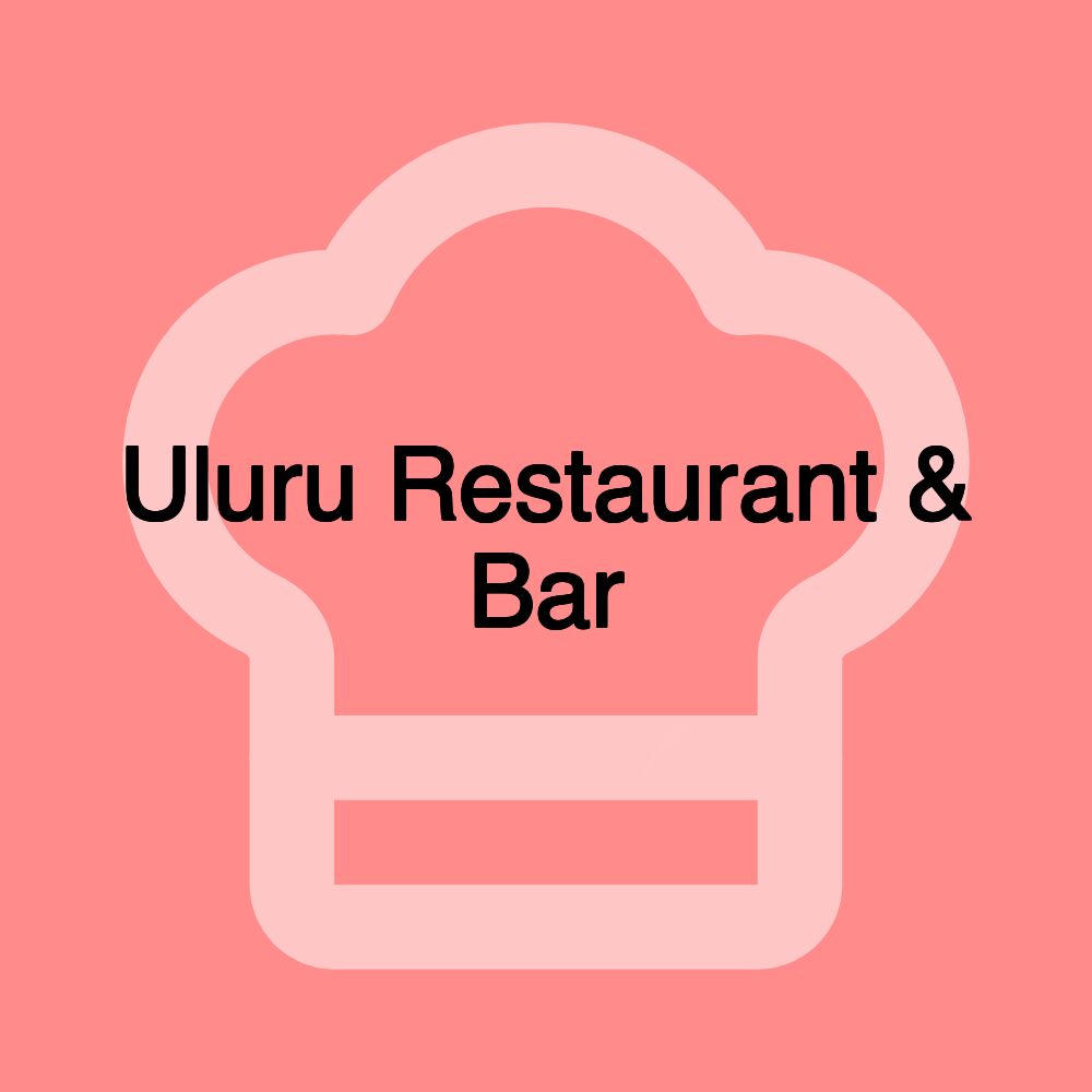 Uluru Restaurant & Bar
