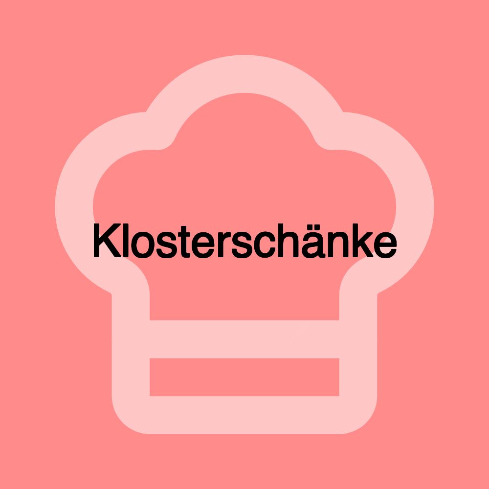 Klosterschänke