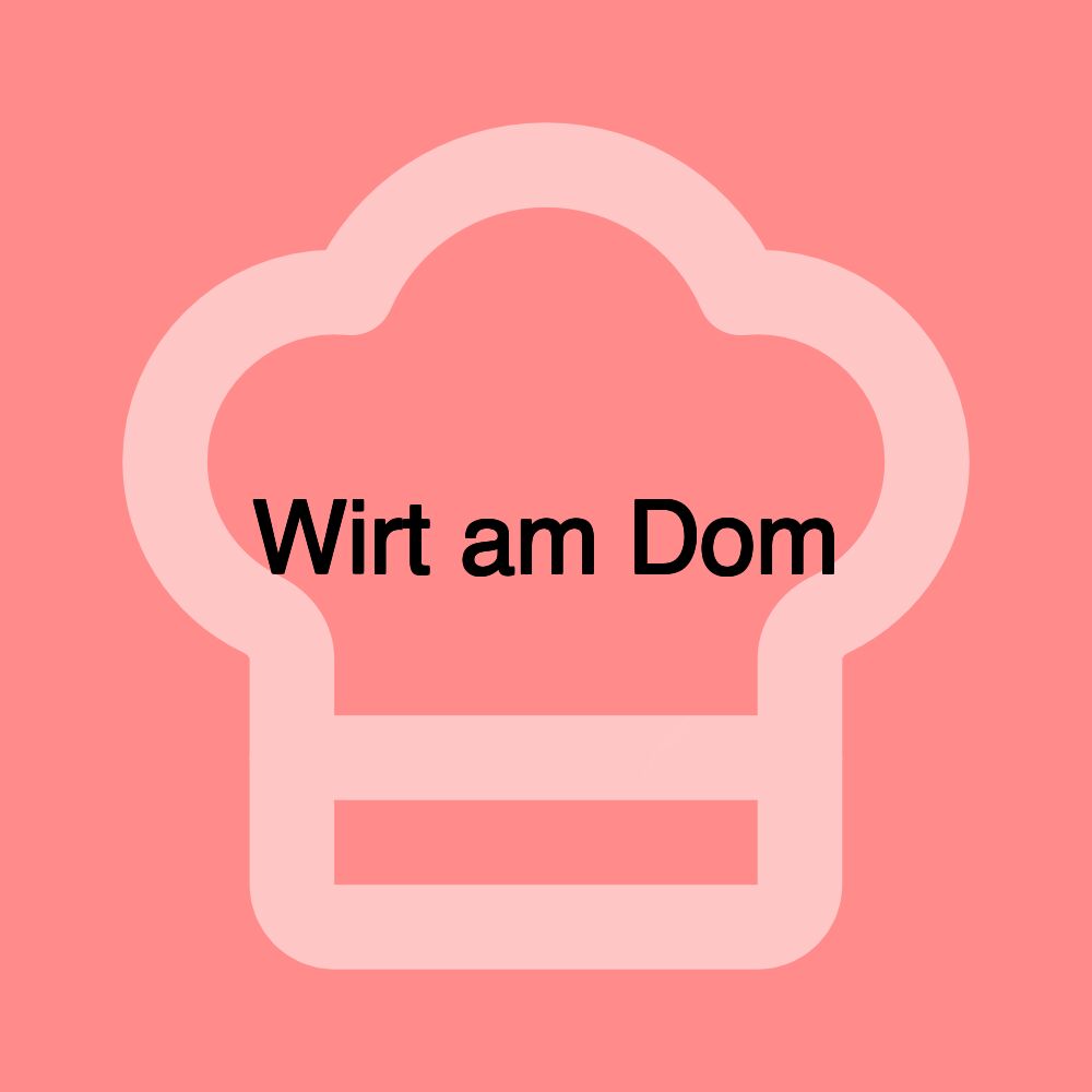 Wirt am Dom