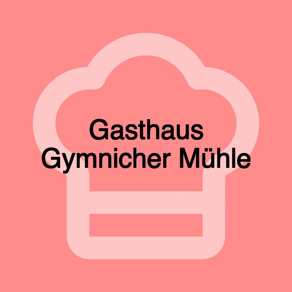 Gasthaus Gymnicher Mühle