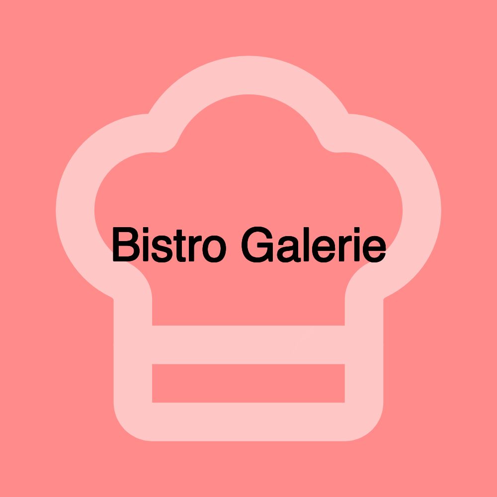 Bistro Galerie