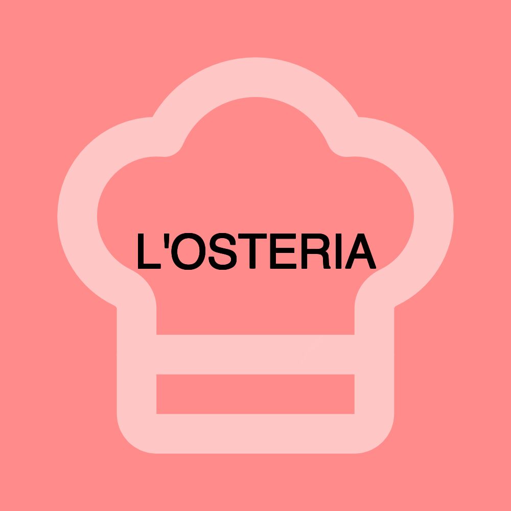 L'OSTERIA