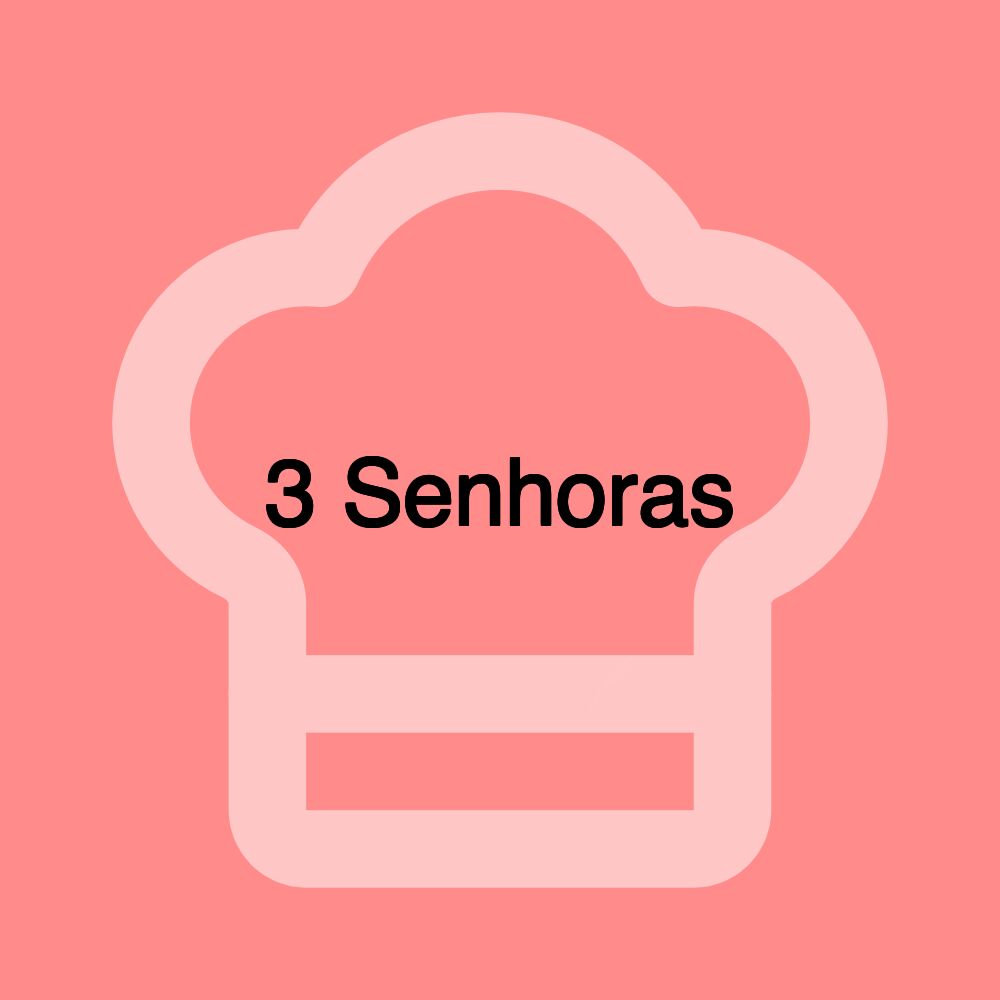 3 Senhoras