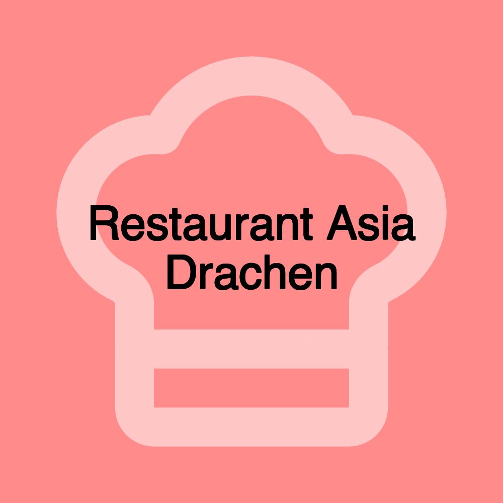 Restaurant Asia Drachen