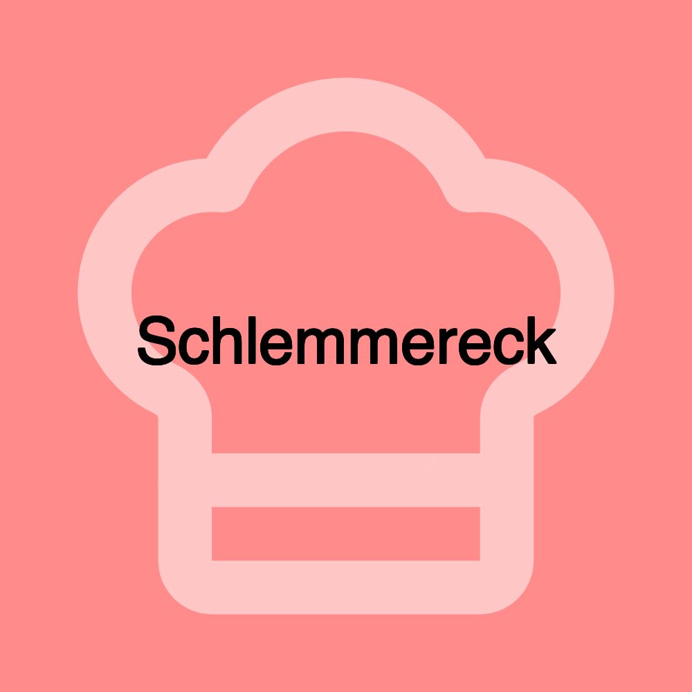 Schlemmereck