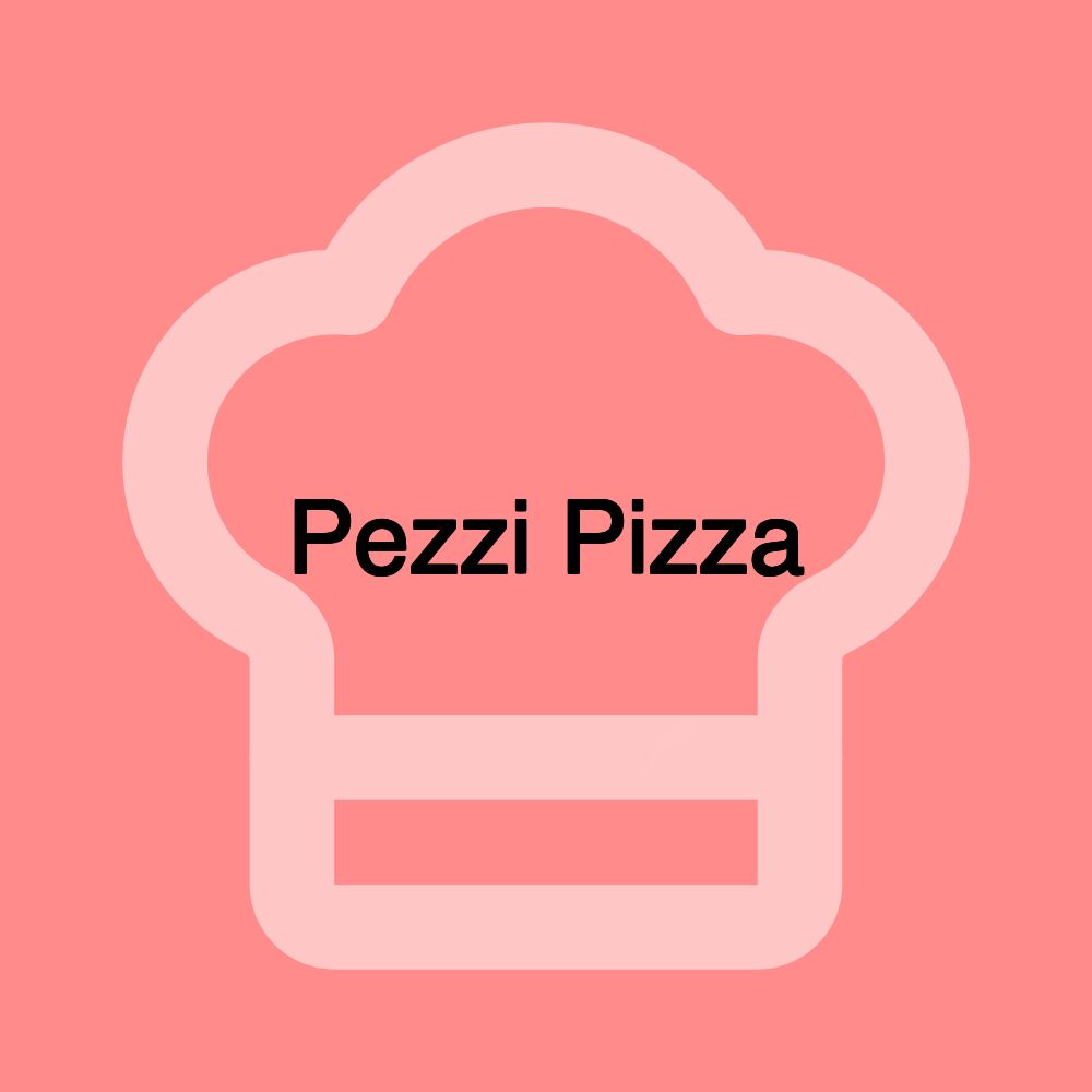 Pezzi Pizza