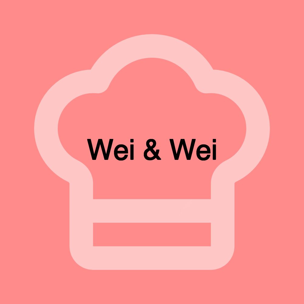 Wei & Wei