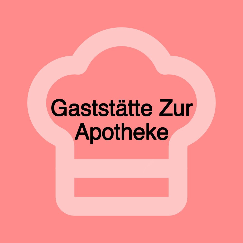 Gaststätte Zur Apotheke