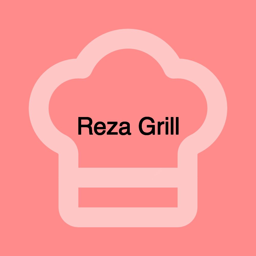 Reza Grill
