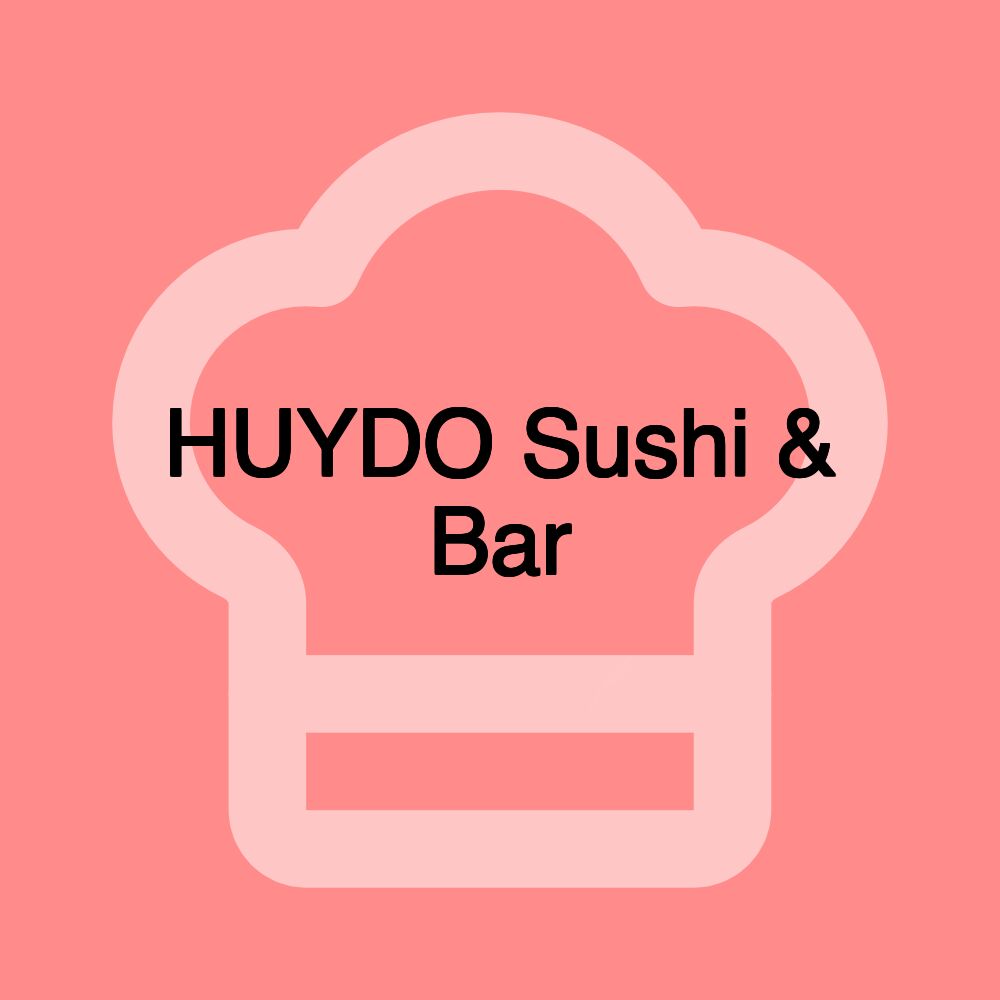 HUYDO Sushi & Bar