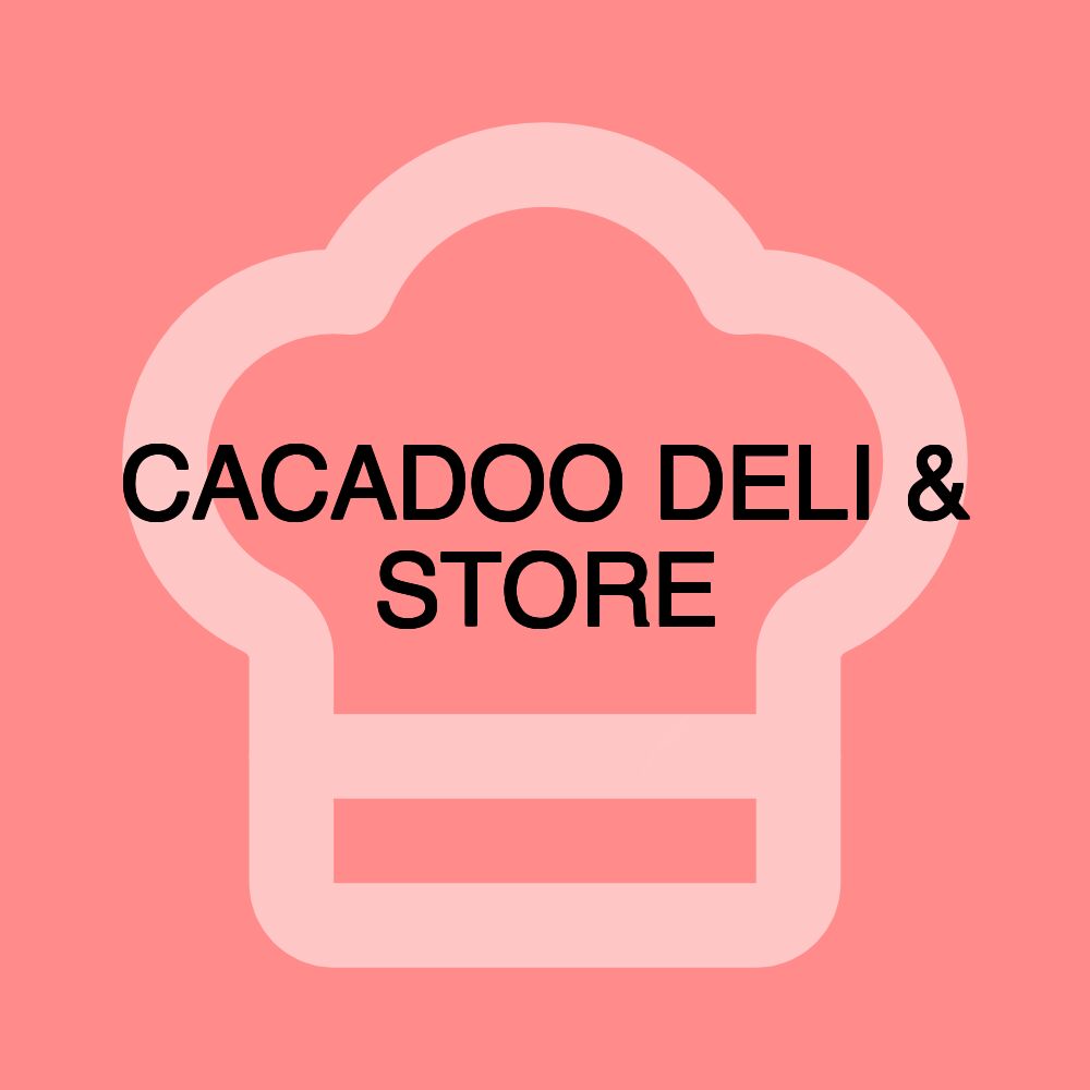 CACADOO DELI & STORE