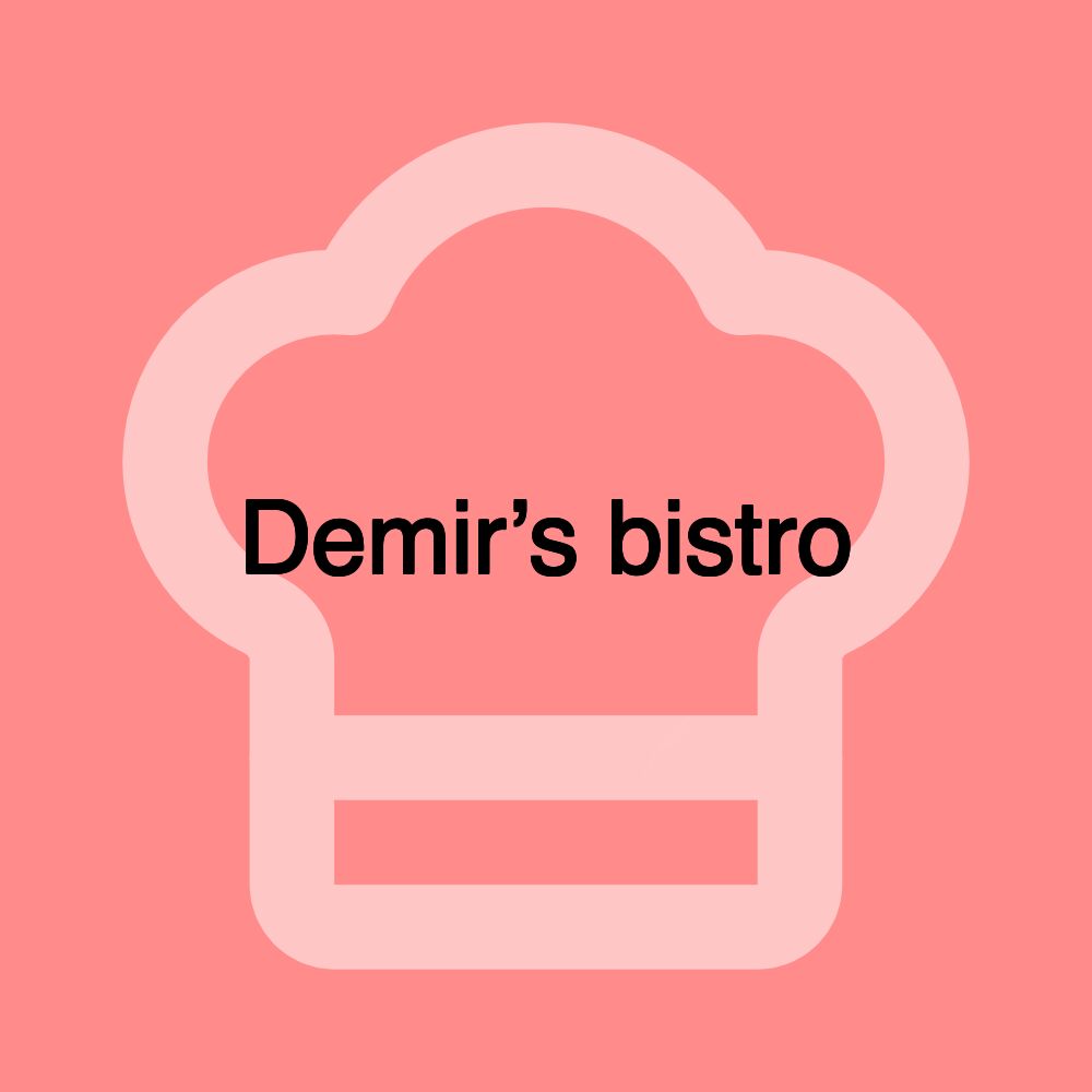 Demir’s bistro