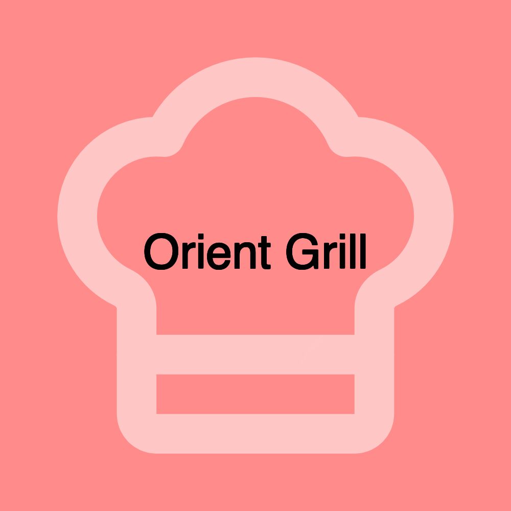 Orient Grill