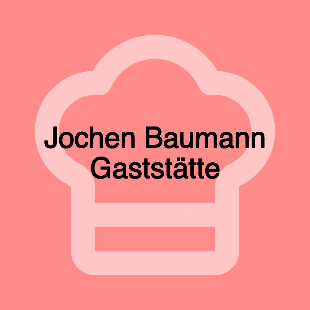 Jochen Baumann Gaststätte