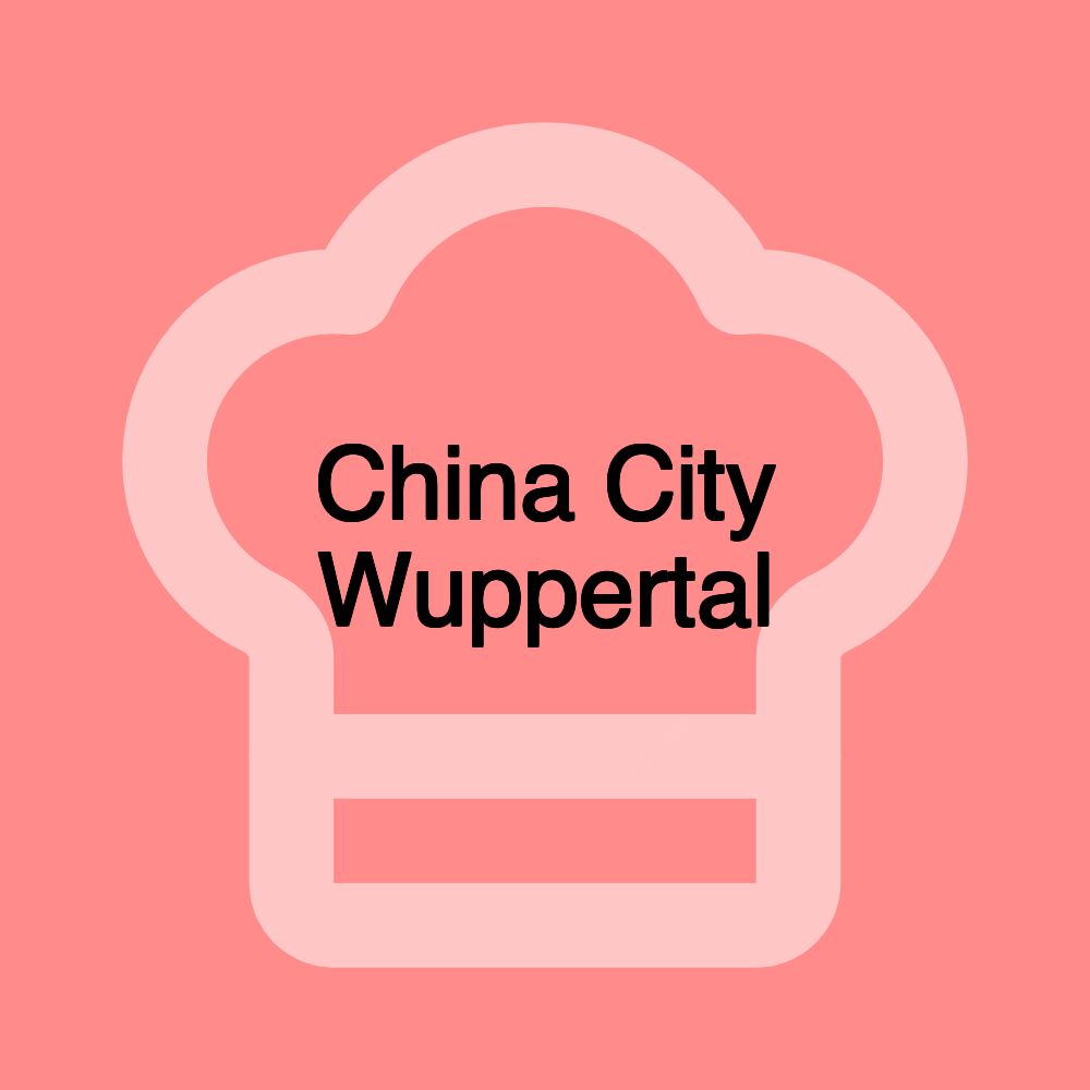 China City Wuppertal