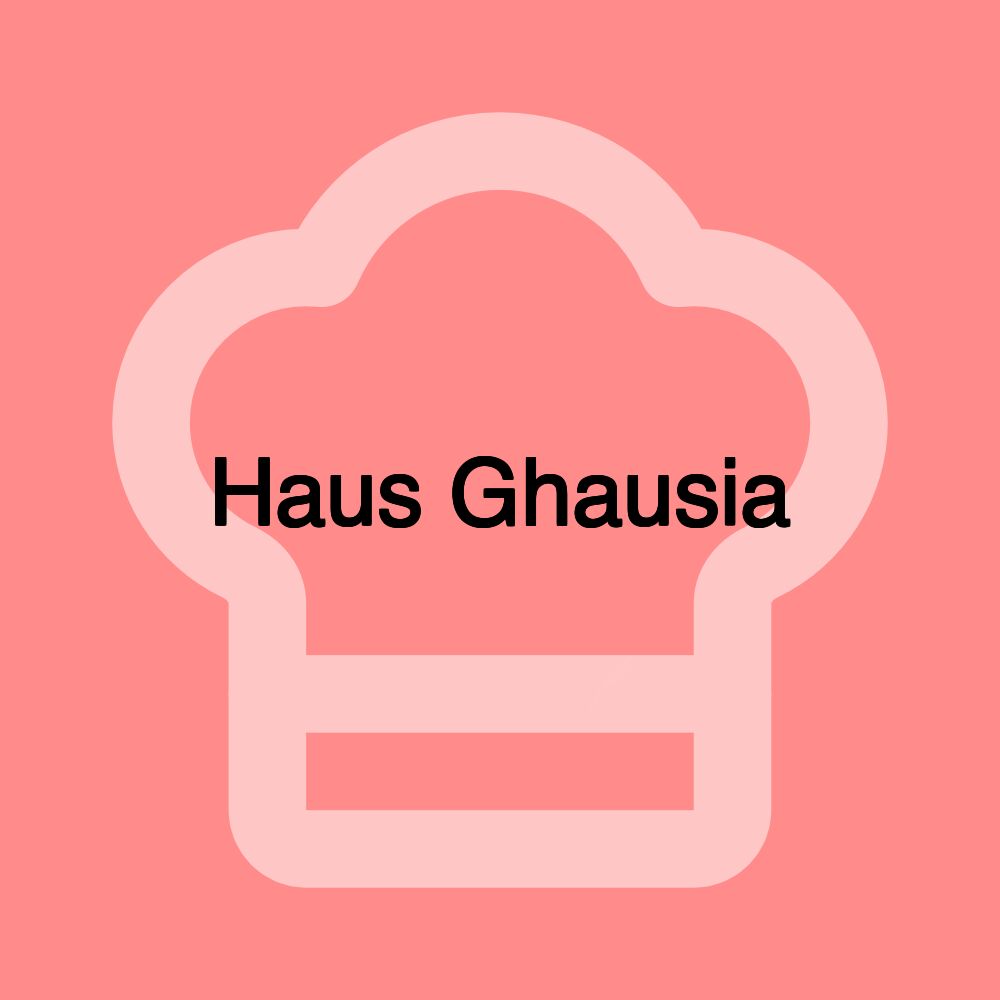 Haus Ghausia