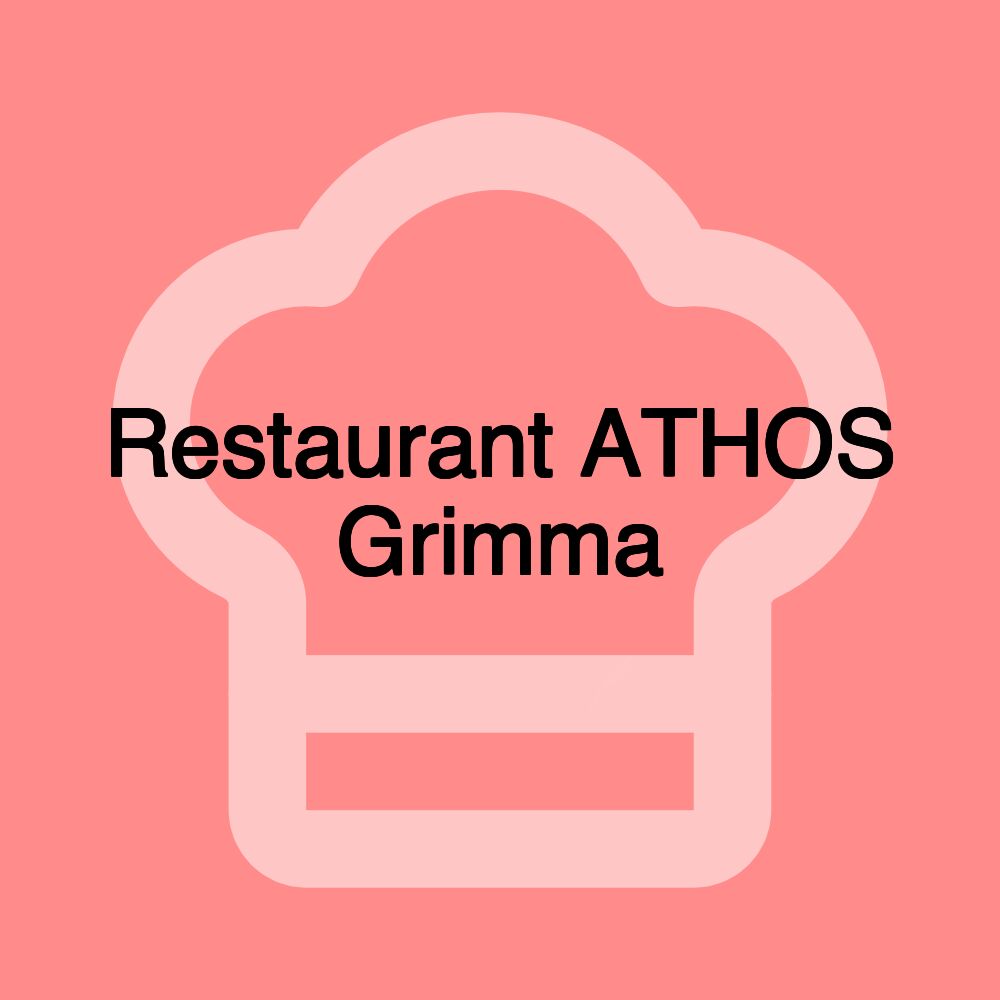 Restaurant ATHOS Grimma