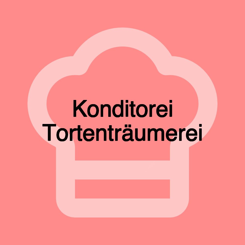 Konditorei Tortenträumerei