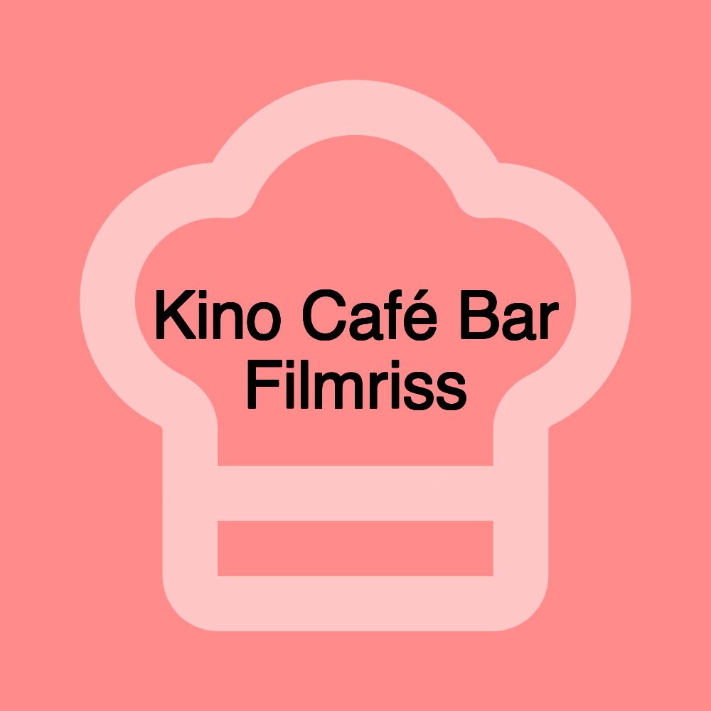 Kino Café Bar Filmriss