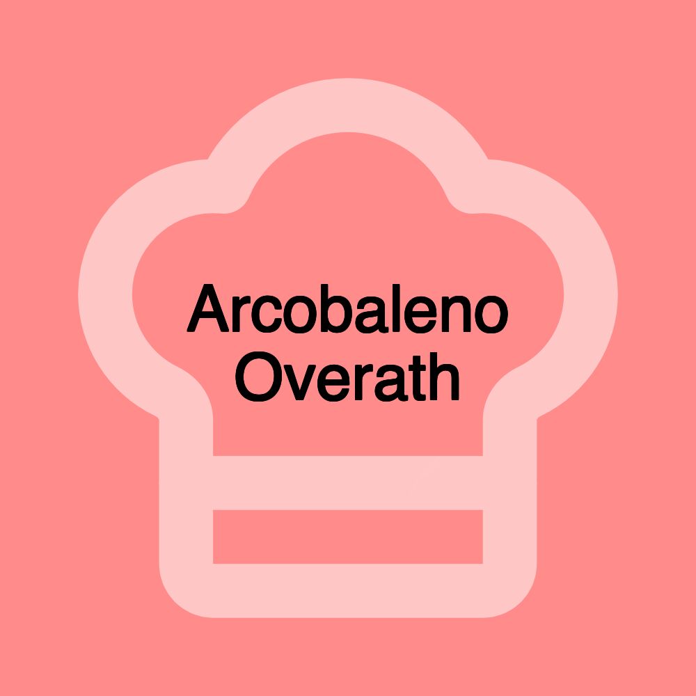 Arcobaleno Overath