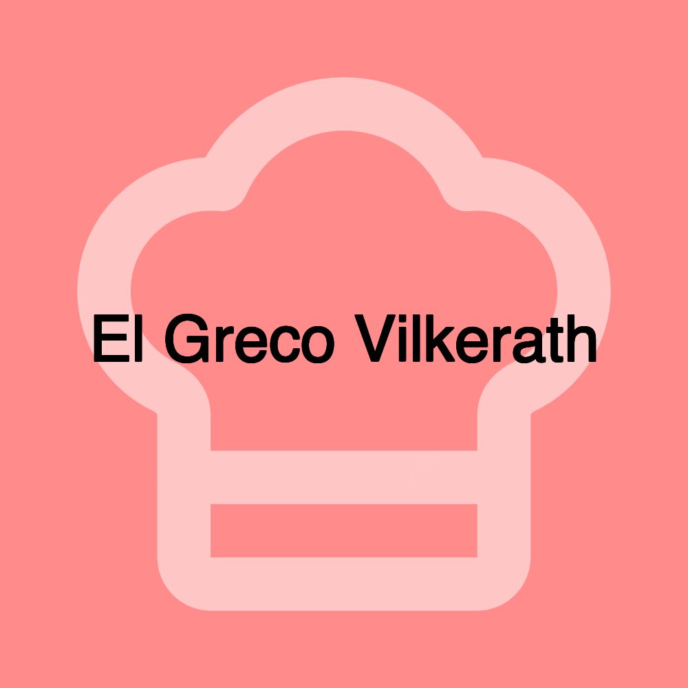 El Greco Vilkerath