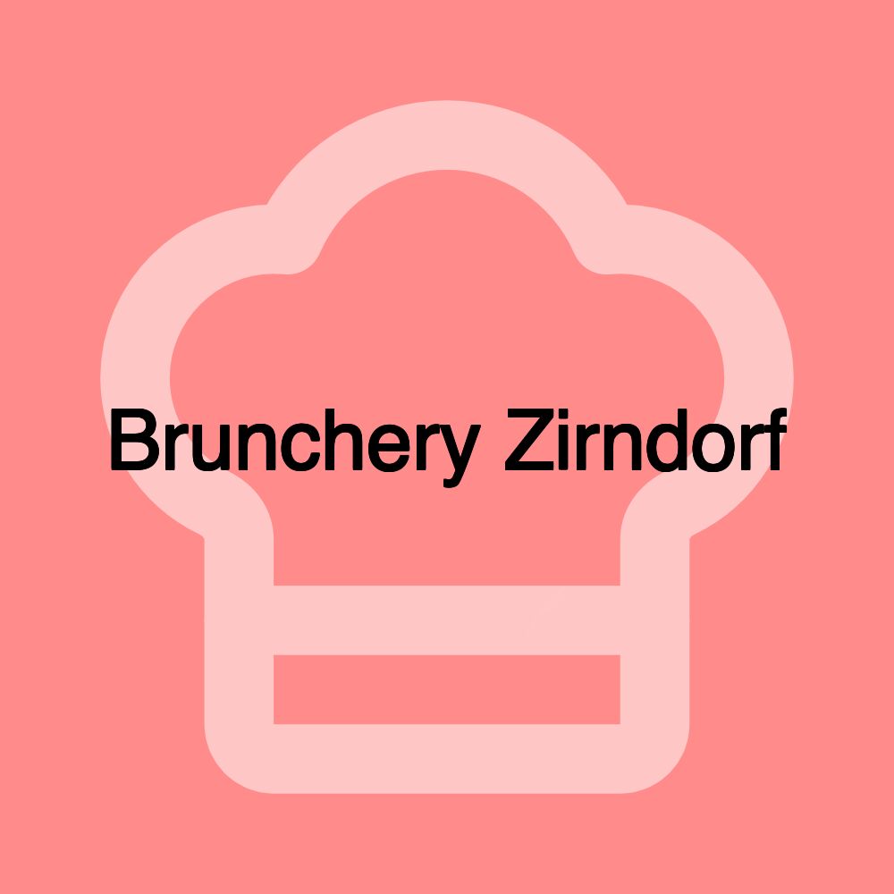 Brunchery Zirndorf