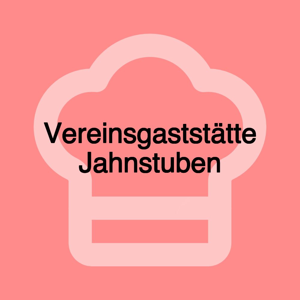 Vereinsgaststätte Jahnstuben