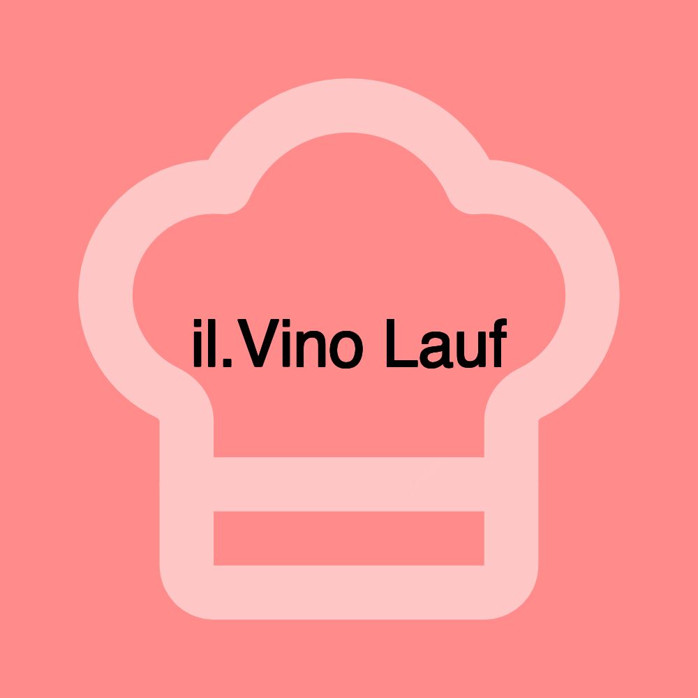 il.Vino Lauf