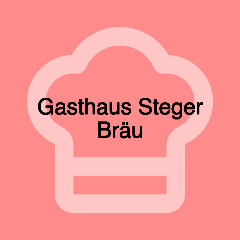 Gasthaus Steger Bräu