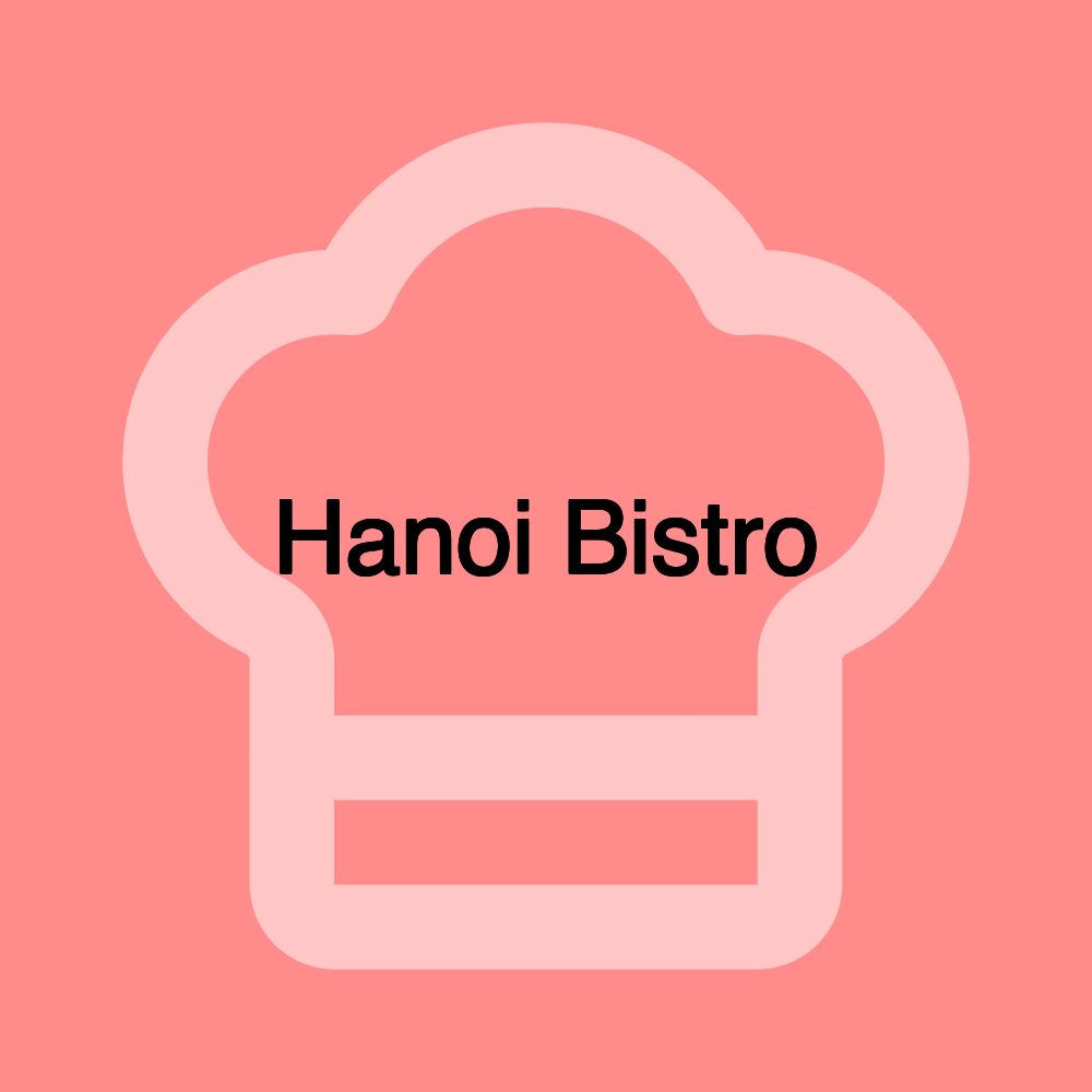 Hanoi Bistro