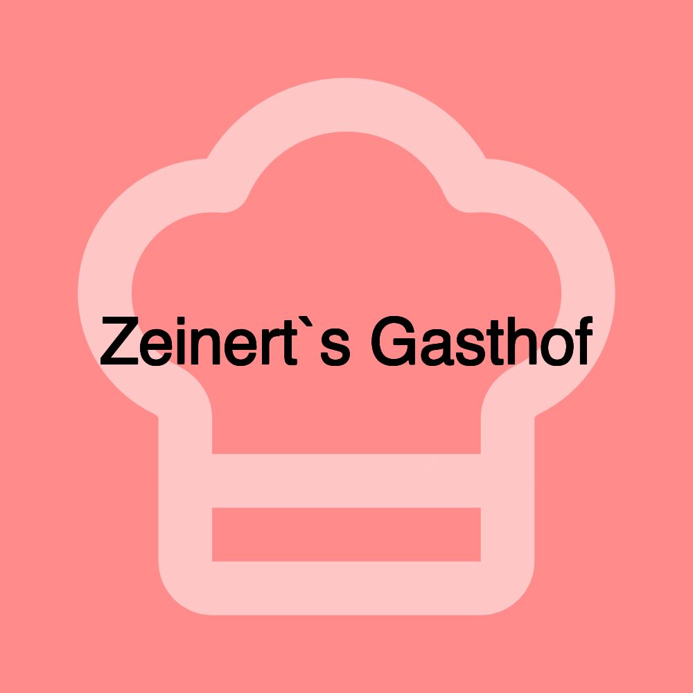 Zeinert`s Gasthof