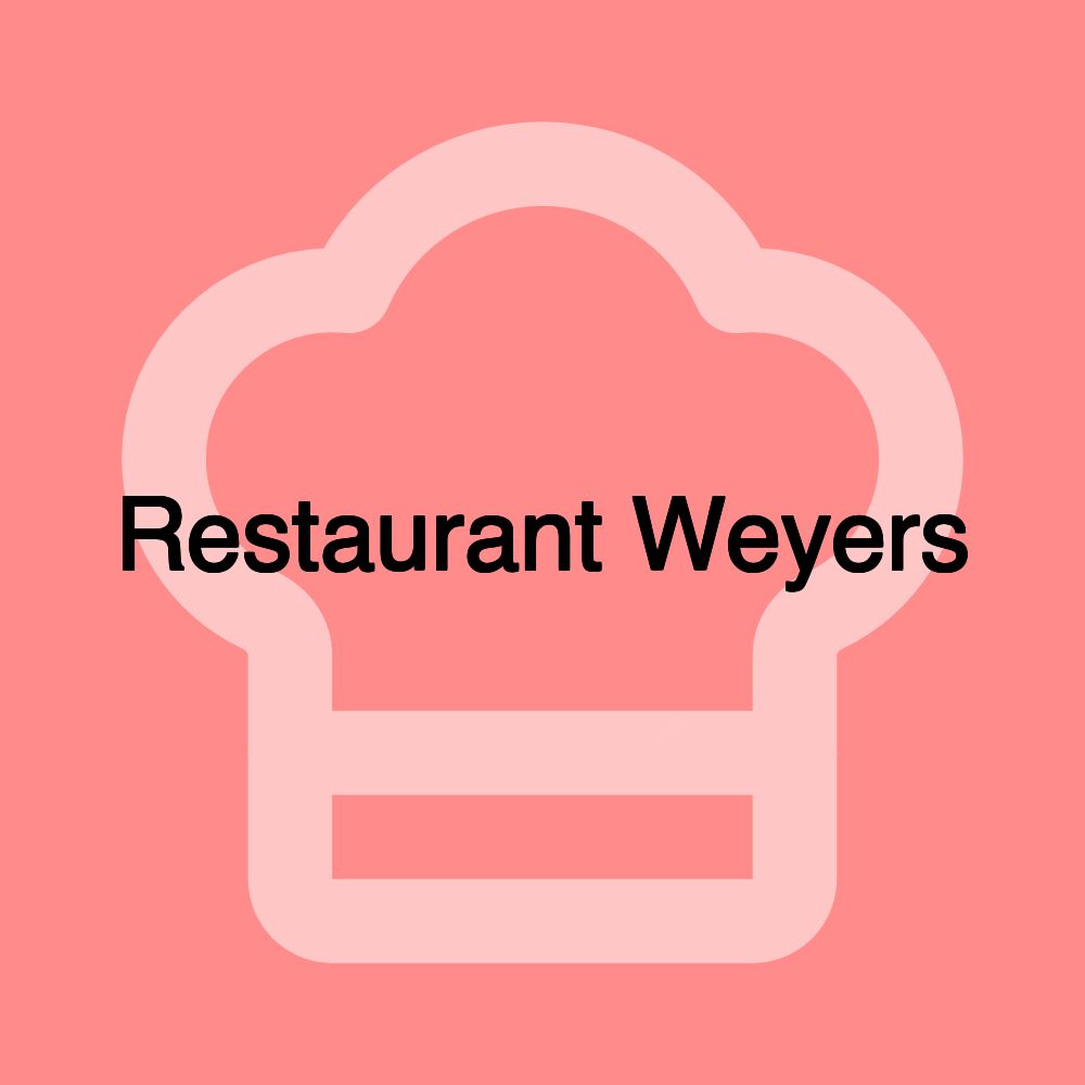 Restaurant Weyers