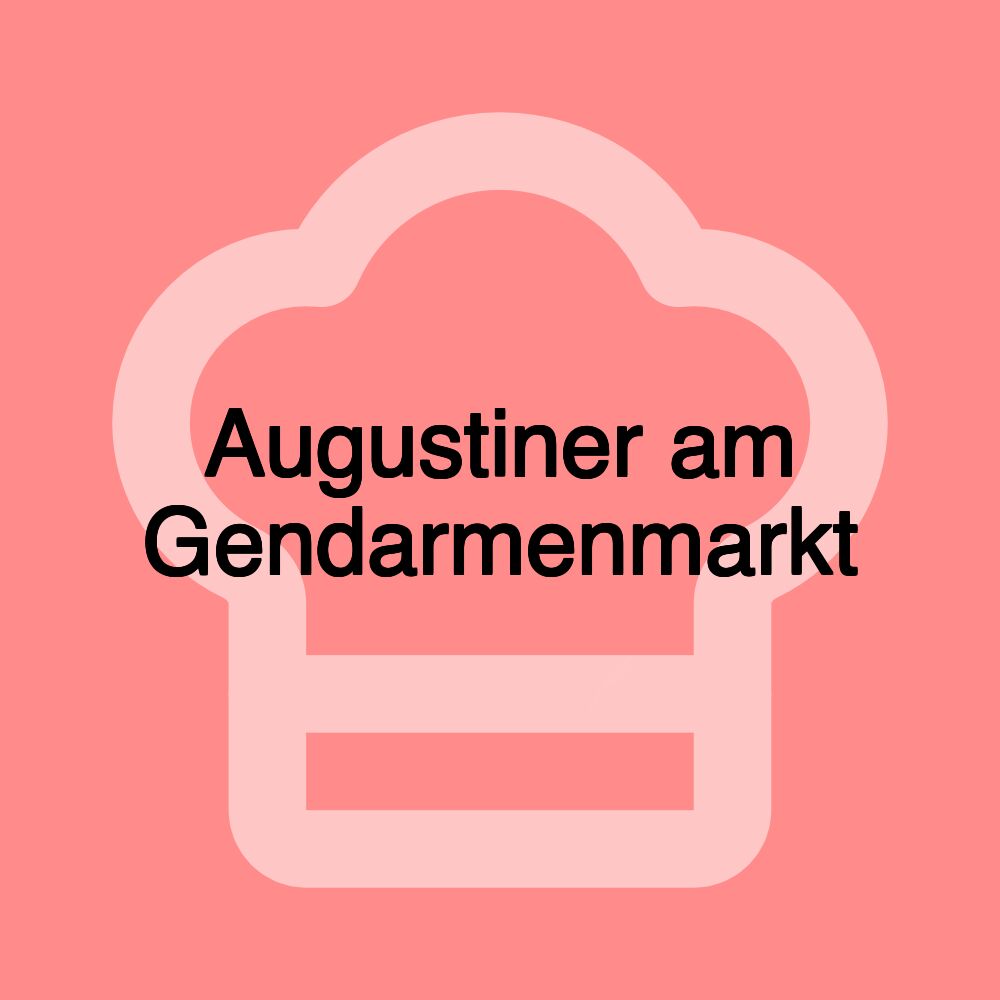 Augustiner am Gendarmenmarkt