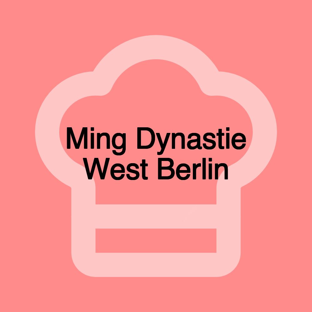 Ming Dynastie West Berlin
