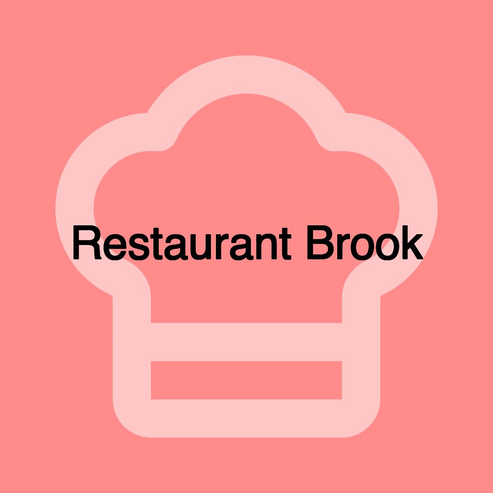 Restaurant Brook