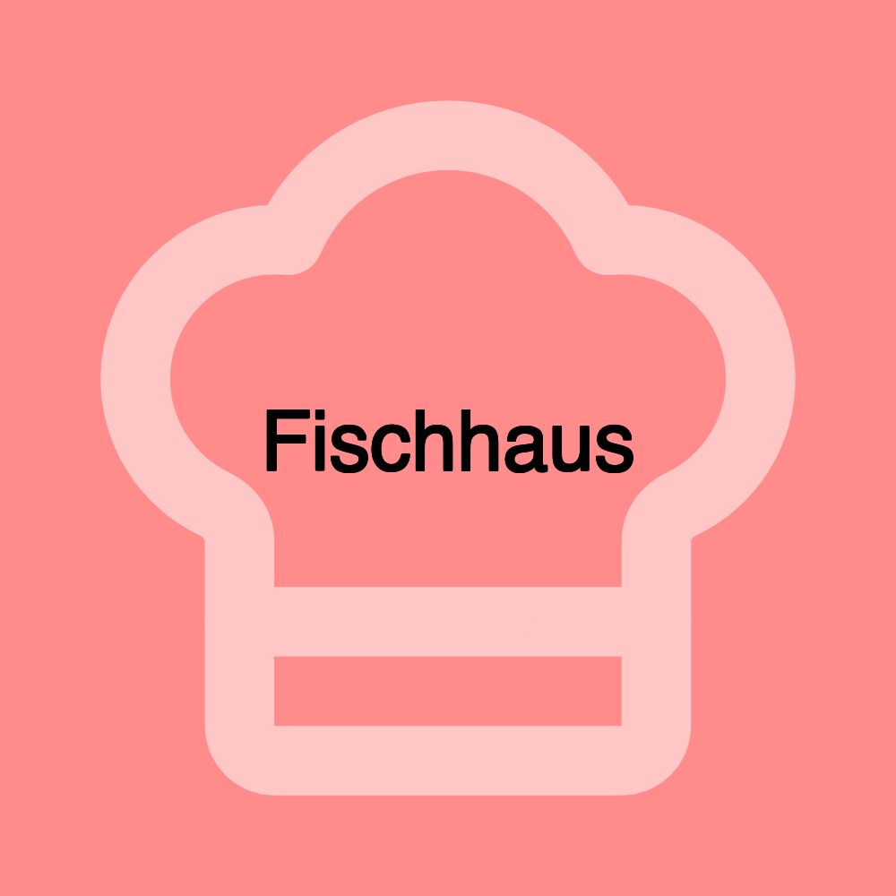 Fischhaus