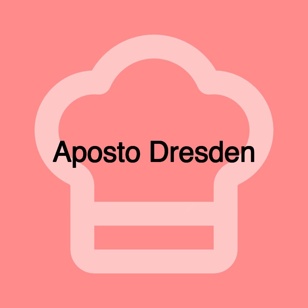 Aposto Dresden