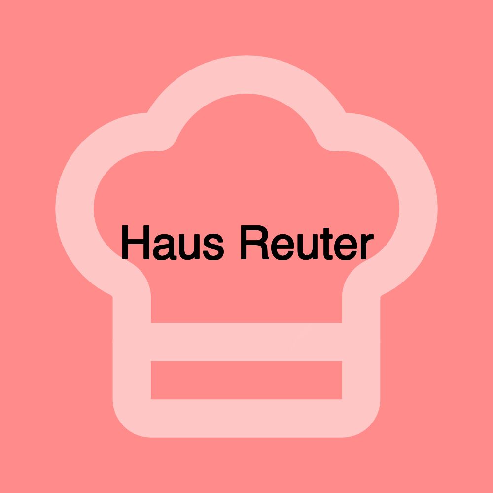 Haus Reuter