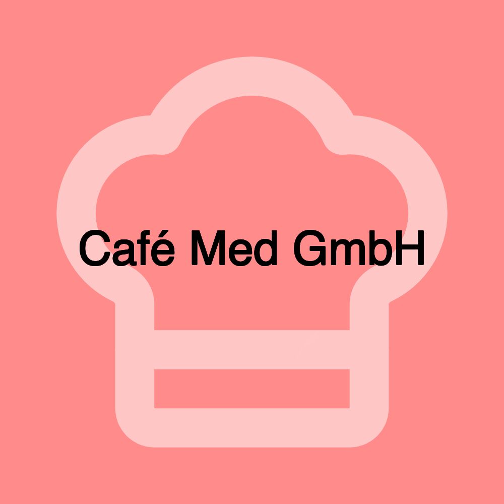 Café Med GmbH