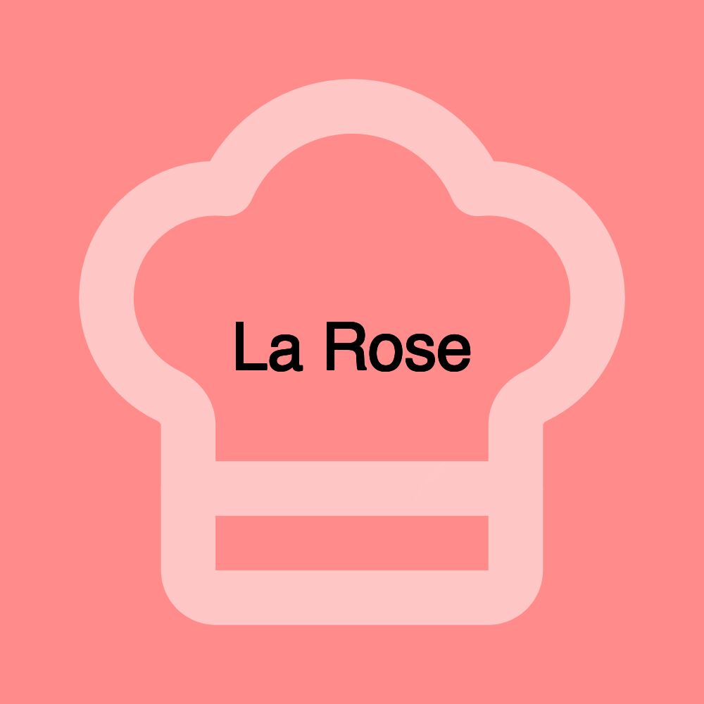 La Rose