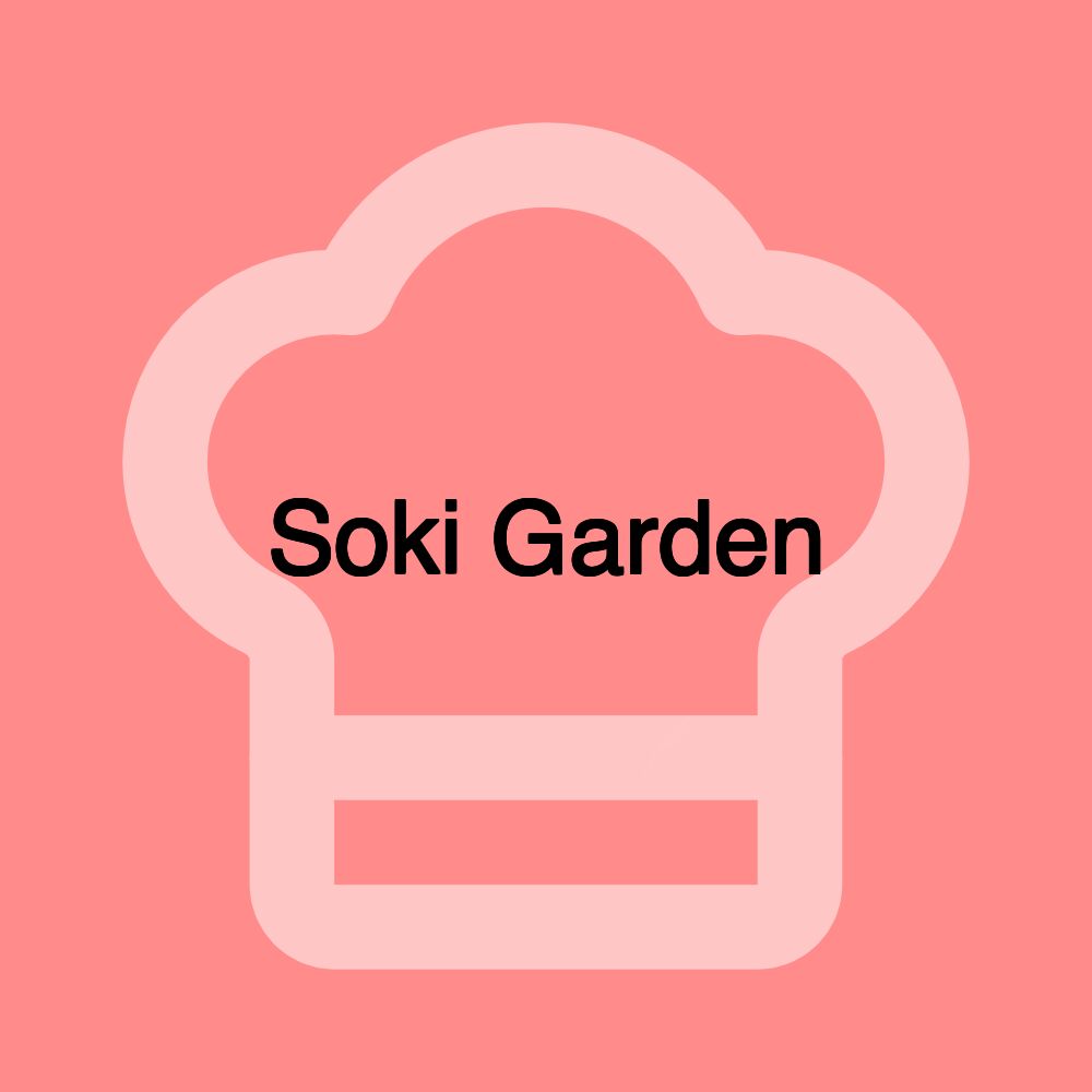 Soki Garden
