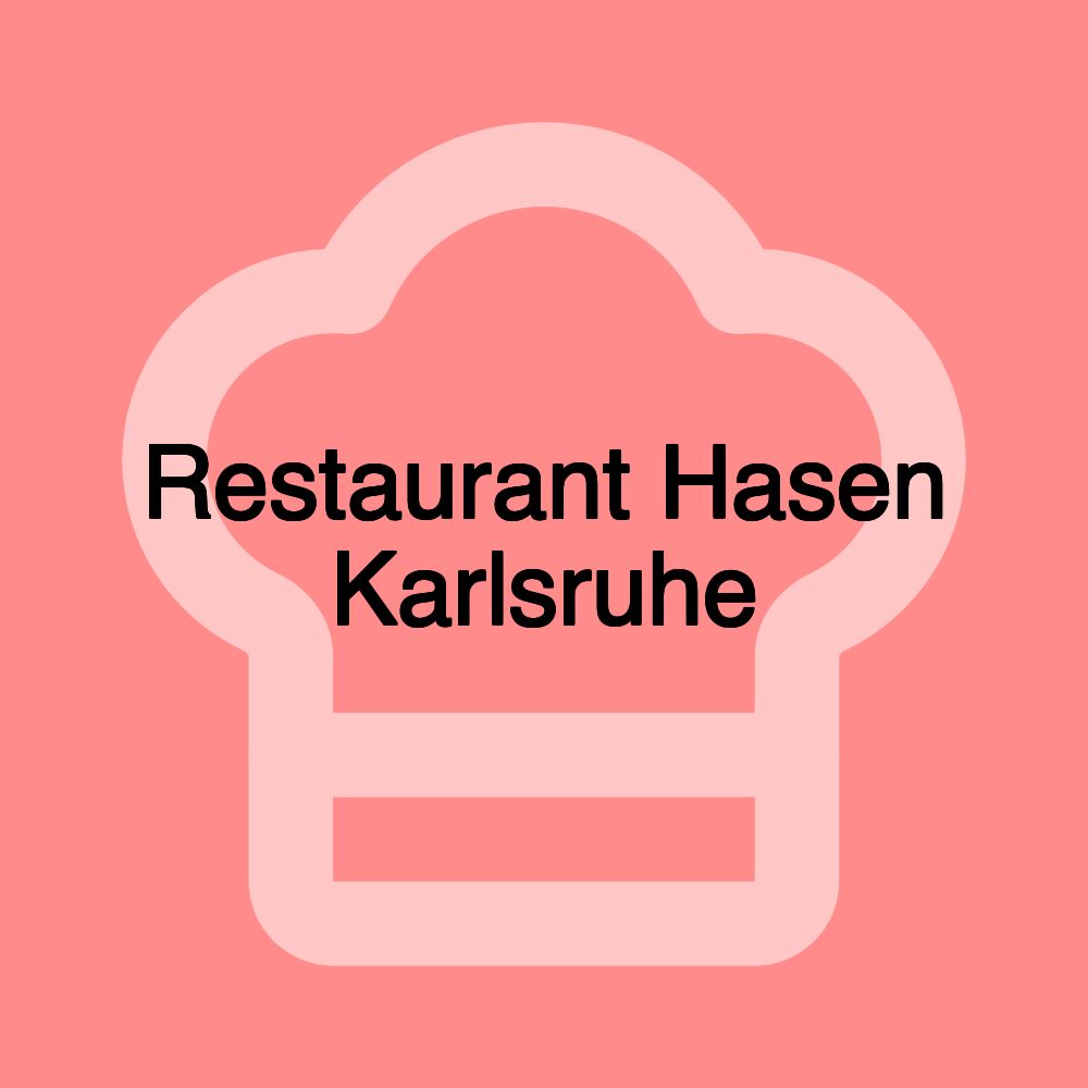 Restaurant Hasen Karlsruhe